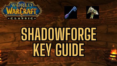 shadowforge key wow classic